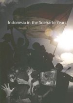 Indonesia in the Soeharto Years: Issues, Incidents and Images