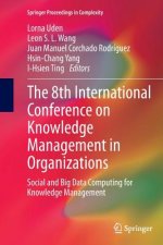 8th International Conference on Knowledge Management in Organizations