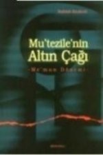 Mutezilenin Altin Cagi