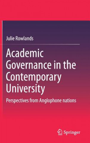 Academic Governance in the Contemporary University