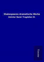 Shakespeares dramatische Werke