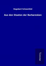 Aus den Staaten der Barbaresken