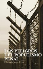 Peligros del Populismo Penal