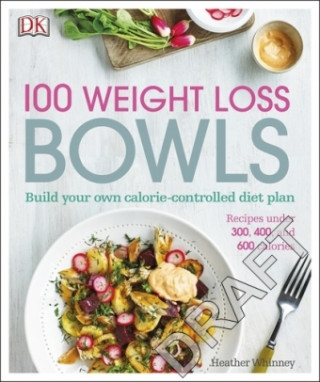 100 Weight Loss Bowls