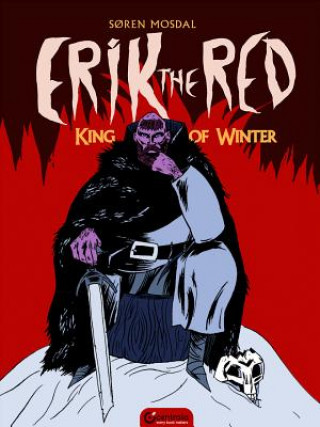 Erik the Red: King of Winter