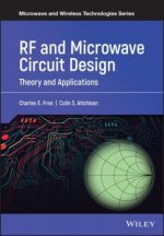 RF and Microwave Circuit Design - Theory and Applications
