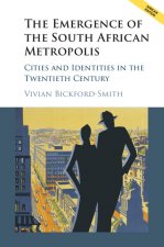 Emergence of the South African Metropolis