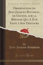 OBSERVATIONS DE JEAN-JACQUES ROUSSEAU, D