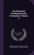THE REFORMED PRESBYTERIAN AND COVENANTER