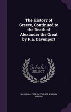 THE HISTORY OF GREECE, CONTINUED TO THE