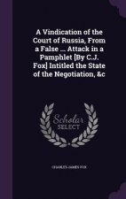 A VINDICATION OF THE COURT OF RUSSIA, FR