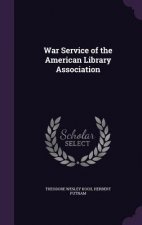 WAR SERVICE OF THE AMERICAN LIBRARY ASSO