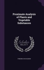 PROXIMATE ANALYSIS OF PLANTS AND VEGETAB