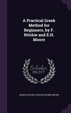 A PRACTICAL GREEK METHOD FOR BEGINNERS,