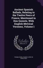 ANCIENT SPANISH BALLADS, RELATING TO THE