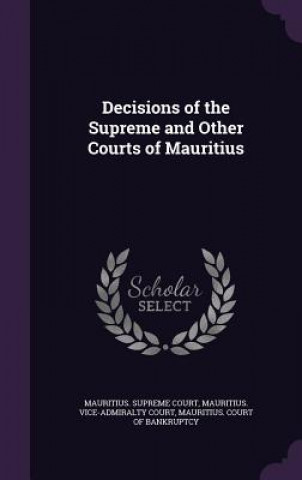 DECISIONS OF THE SUPREME AND OTHER COURT