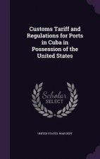 CUSTOMS TARIFF AND REGULATIONS FOR PORTS