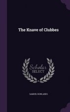 THE KNAVE OF CLUBBES