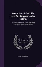 MEMOIRS OF THE LIFE AND WRITINGS OF JOHN