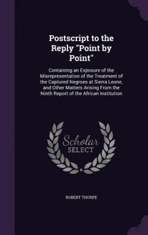 POSTSCRIPT TO THE REPLY  POINT BY POINT