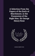 A SELECTION FROM THE PAPERS OF THE EARLS