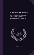 WATERTOWN RECORDS: EAST CONGREGATIONAL A