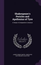 SHAKESPEARE'S PERICLES AND APOLLONIUS OF