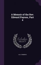 A MEMOIR OF THE REV. EDWARD PAYSON, PART