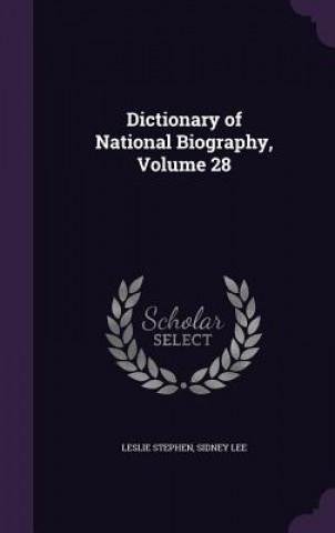 DICTIONARY OF NATIONAL BIOGRAPHY, VOLUME