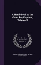 A HAND-BOOK TO THE ORDER LEPIDOPTERA, VO