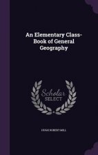 AN ELEMENTARY CLASS-BOOK OF GENERAL GEOG