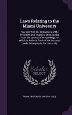 LAWS RELATING TO THE MIAMI UNIVERSITY: T