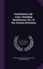 CONSTITUTION, BY-LAWS, STANDING RESOLUTI