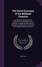 THE RURAL ECONOMY OF THE MIDLAND COUNTIE