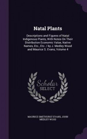 NATAL PLANTS: DESCRIPTIONS AND FIGURES O