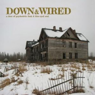 Best of Down & Wired 1 & 2