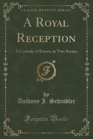 A Royal Reception