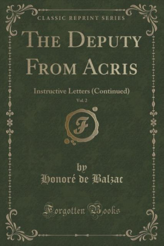 The Deputy From Acris, Vol. 2