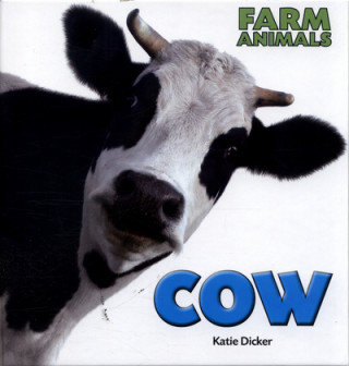 Farm Animals: Cow