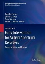 Handbook of Early Intervention for Autism Spectrum Disorders