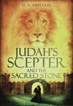 Judah's Scepter and the Sacred Stone