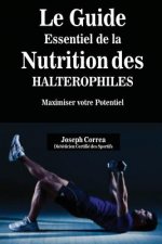 Guide Essentiel De La Nutrition Des Halterophiles
