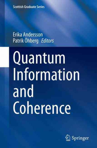 Quantum Information and Coherence