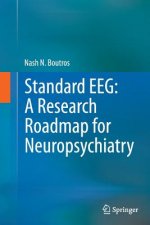 Standard EEG: A Research Roadmap for Neuropsychiatry