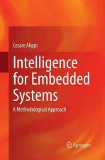 Intelligence for Embedded Systems