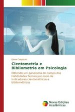 Cientometria e Bibliometria em Psicologia