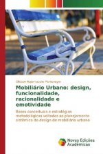 Mobiliário Urbano: design, funcionalidade, racionalidade e emotividade