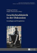 Geschichtsdidaktik in Der Diskussion