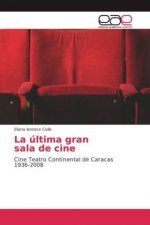 La última gran sala de cine