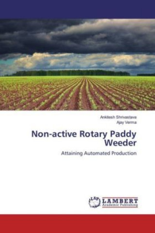 Non-active Rotary Paddy Weeder